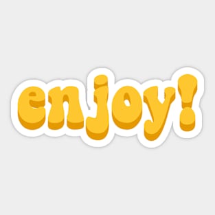 Enjoy Sticker